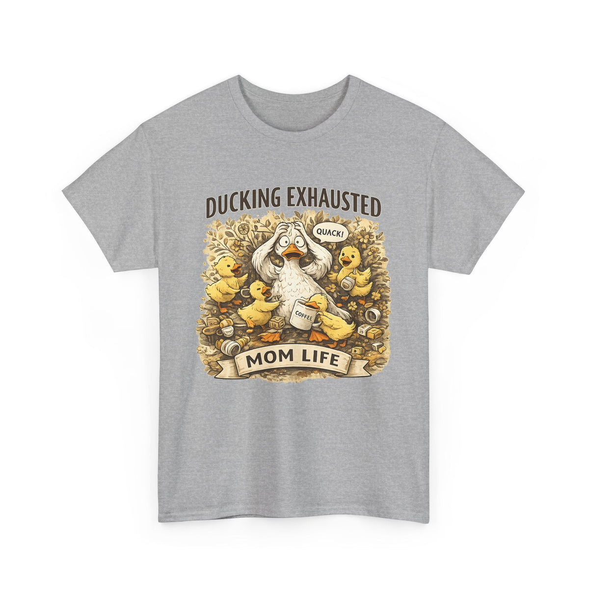 “Ducking Exhausted” T-Shirt – Lustige müde Mama Grafik-T-Shirt