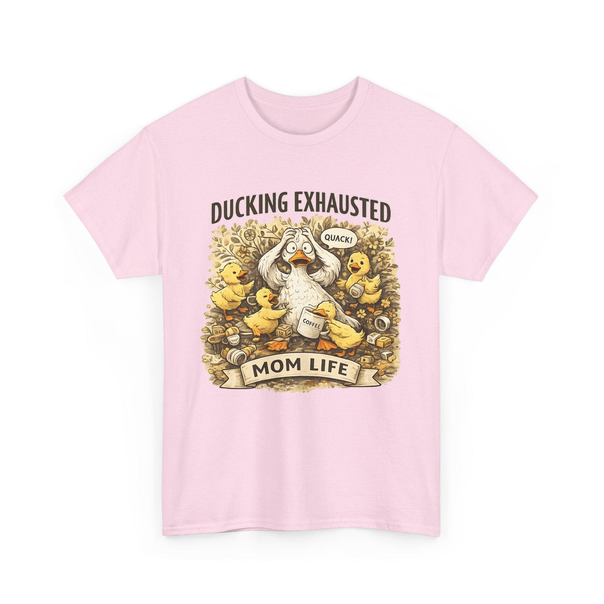 “Ducking Exhausted” T-Shirt – Lustige müde Mama Grafik-T-Shirt