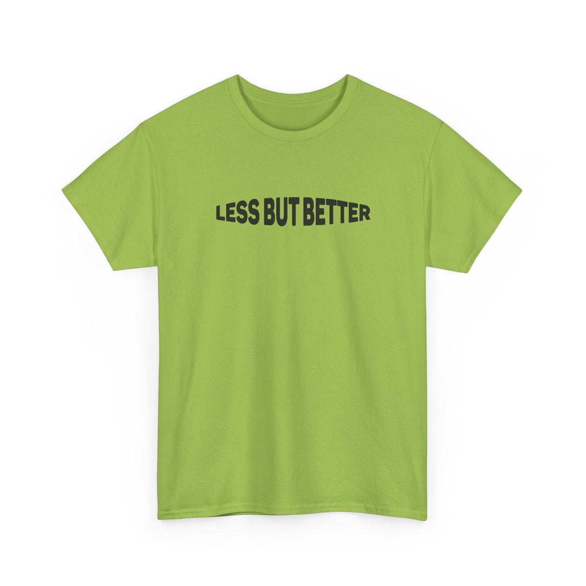 Less Is More T-Shirt – Minimalistischer Unisex-Slogan T-Shirt