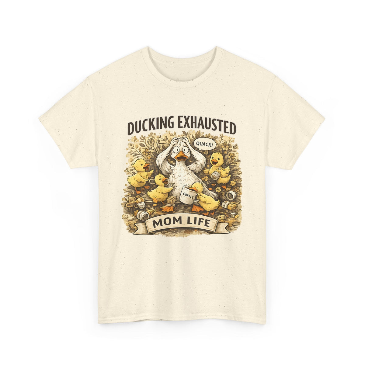 “Ducking Exhausted” T-Shirt – Lustige müde Mama Grafik-T-Shirt