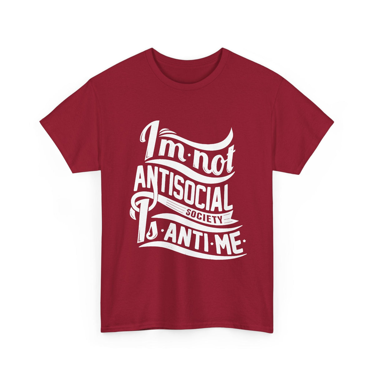 “I’m Not Antisocial, Society Is Anti-Me” T-Shirt – Lustiger Introvert Grafik-T-Shirt