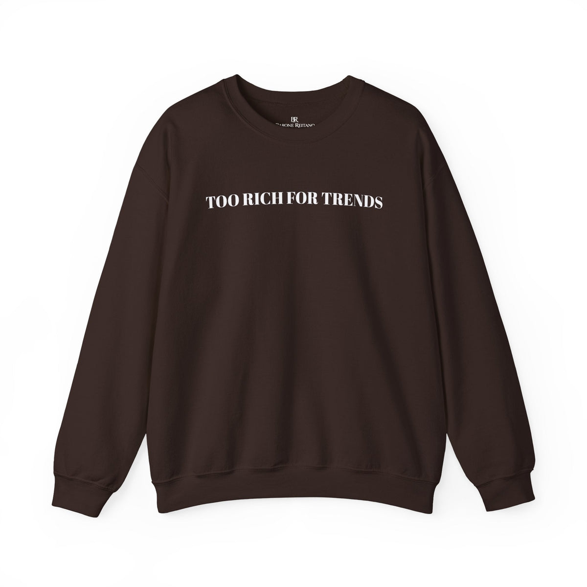Too Rich For Trends Sweatshirt – Sweatshirt von Kalabula