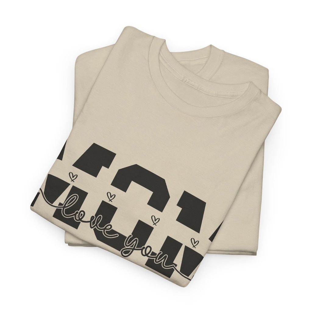 “Mom, I Love You” T-Shirt – Minimalistisches Muttertagsgeschenk T-Shirt