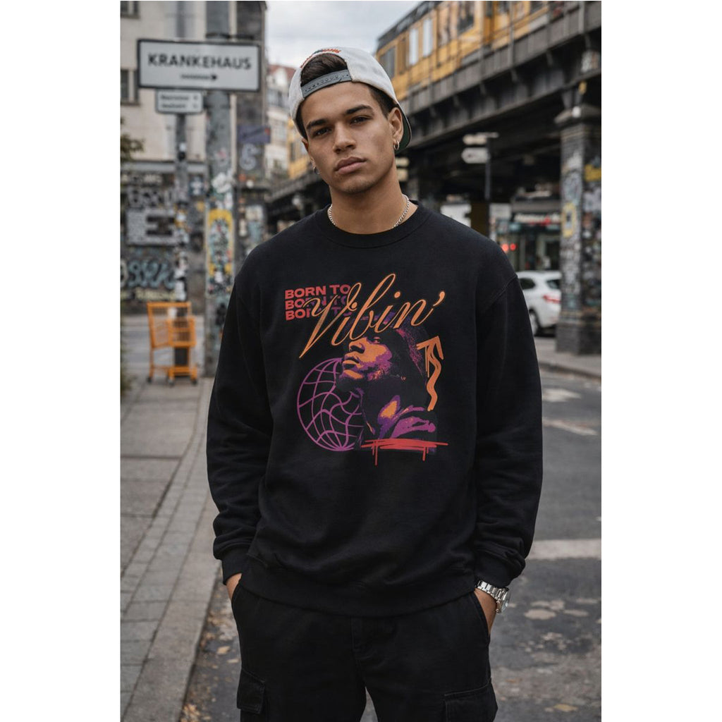 Born to Vibin' Sweatshirt – Kalabula Sweatshirt