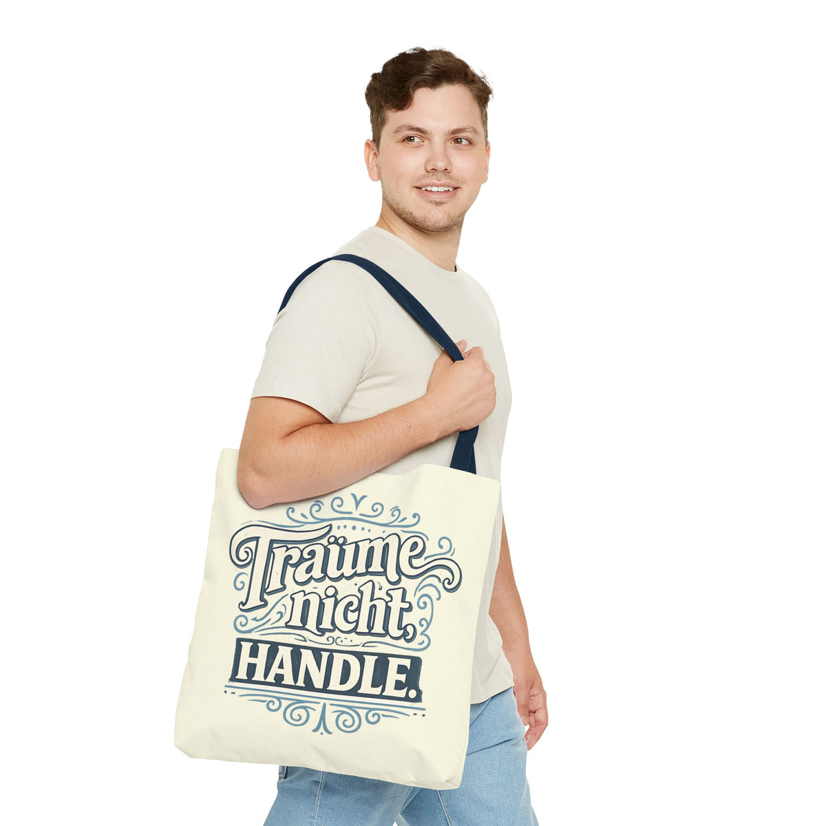 Träume nicht. Handle. Stofftasche – Motivations-Spruch