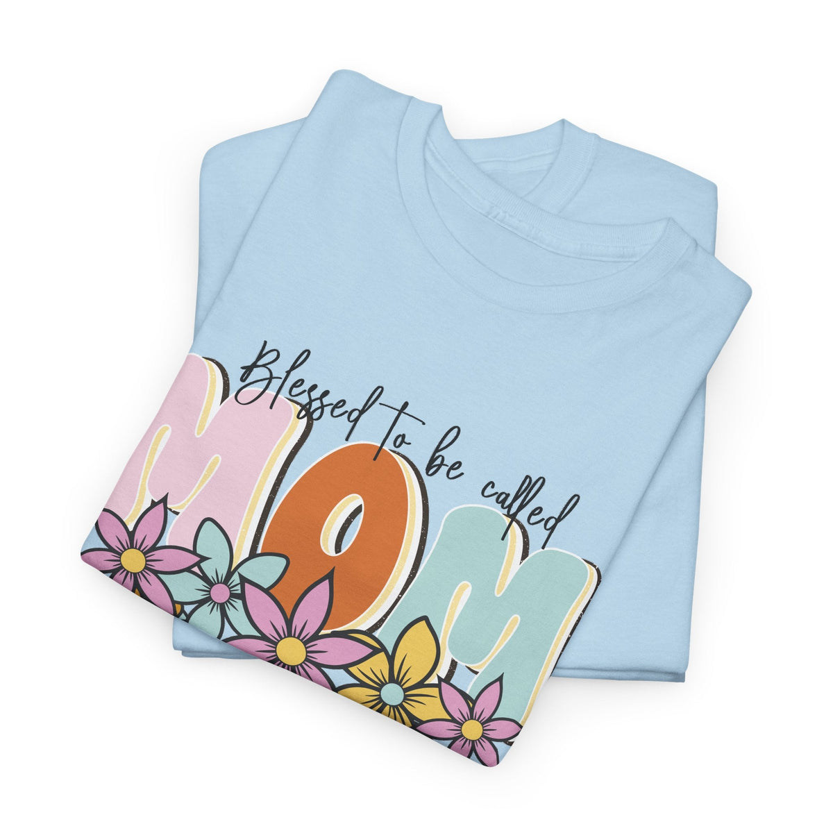 “Blessed to Be Called Mom” T-Shirt – Blumen & Mama Grafik-T-Shirt