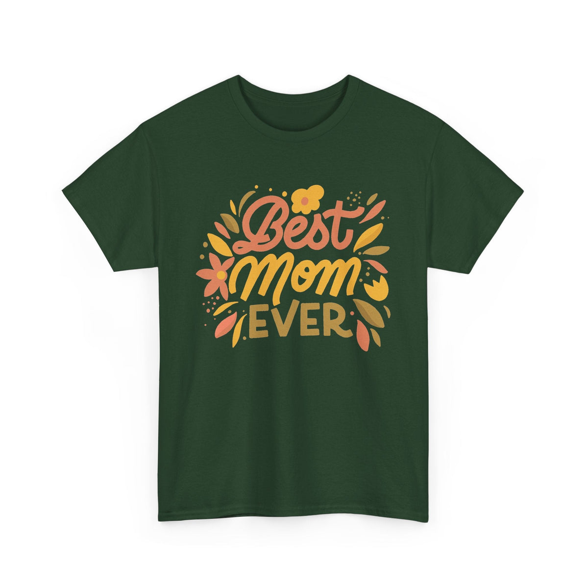 “Best Mom Ever” T-Shirt – Blumen-Muttertagsgeschenk Grafik-T-Shirt