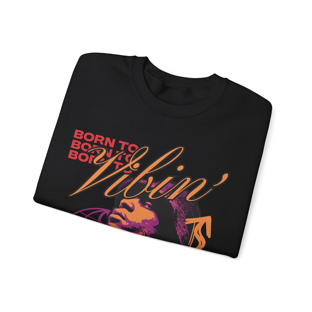 Born to Vibin' Sweatshirt – Sweatshirt von Kalabula