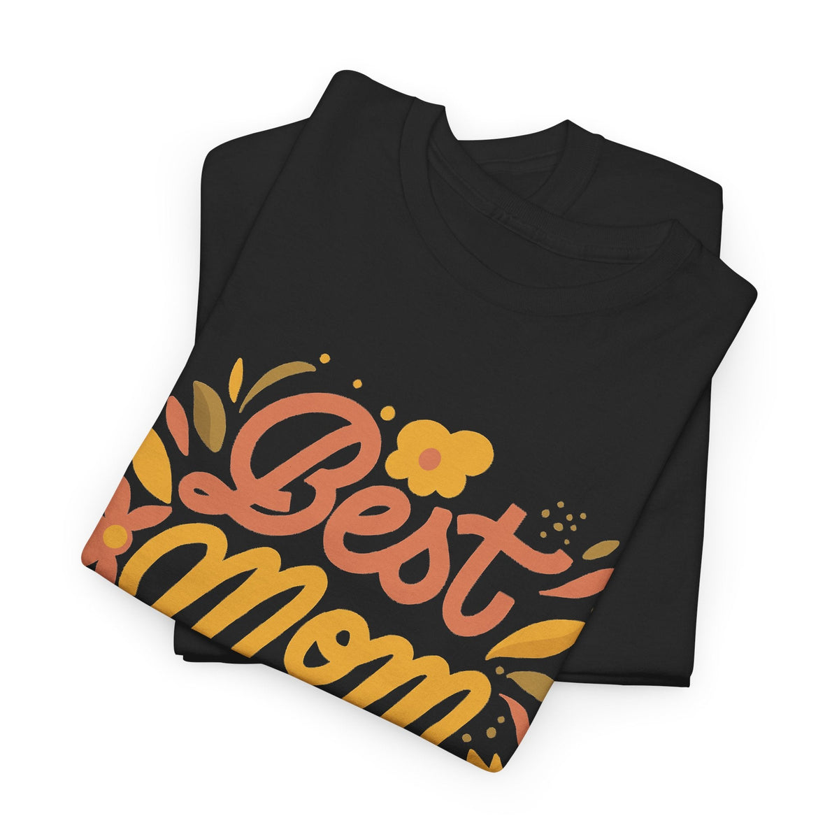 “Best Mom Ever” T-Shirt – Blumen-Muttertagsgeschenk Grafik-T-Shirt