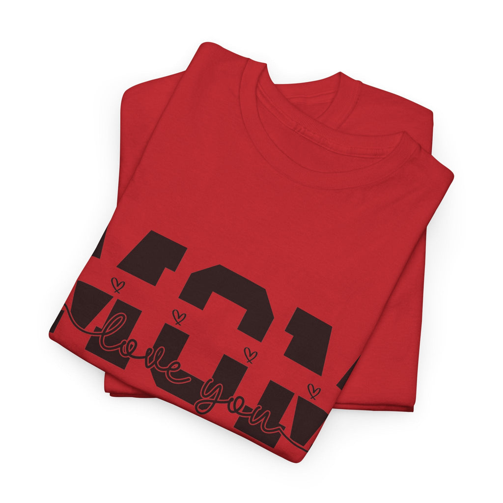 “Mom, I Love You” T-Shirt – Minimalistisches Muttertagsgeschenk T-Shirt